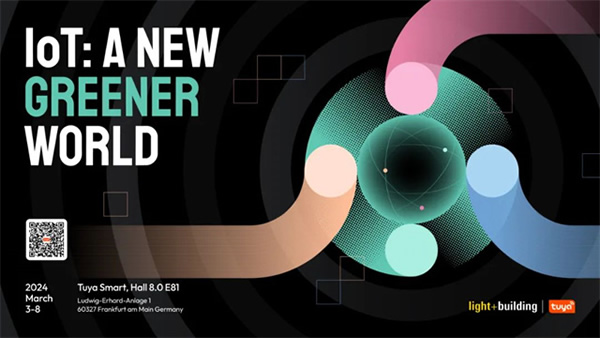 Light+Building 2024盛事將啟!涂鴉智能帶來能源、照明領域新突破 Light+Building 2024盛事將啟!涂鴉智能帶來能源、照明領域新突破